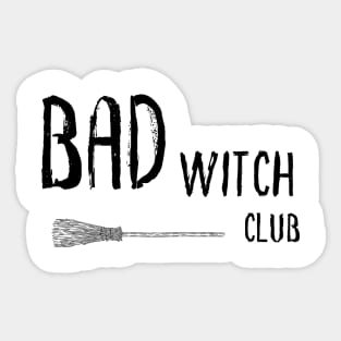 Bad Witch Club Sticker